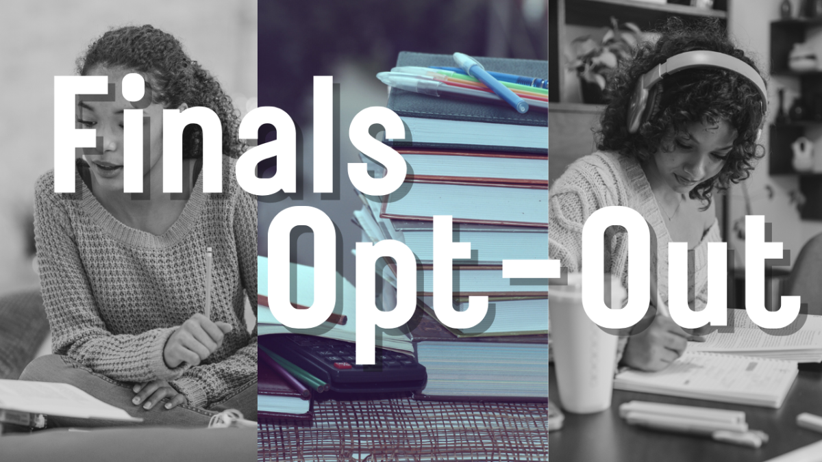 Finals Opt-Out Policy